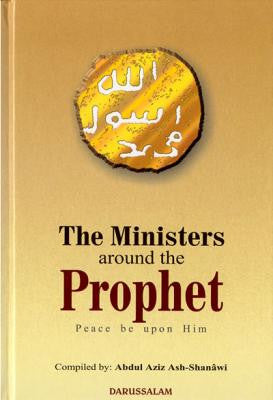 The Ministers around the Prophet (PBUH)