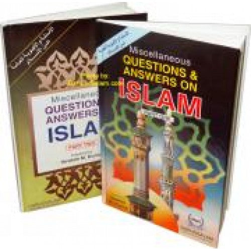 Misc Questions and Answers on Islam (2 Parts)