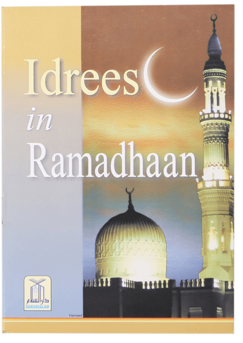 Idrees In Ramadhan