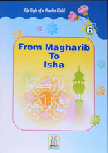 Load image into Gallery viewer, Life Style of a Muslim Child Series (6 Books): A beautiful series of six books for children to learn Deen Islam for daily life.
