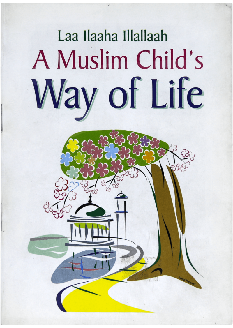 A MUSLIM CHILD WAY OF LIFE (ENG)