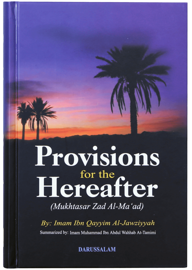 Provisions For The Hereafter