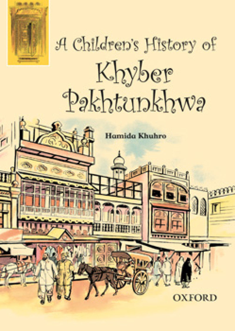 A Children's History of Khyber Pakhtunkhwa (English Version)