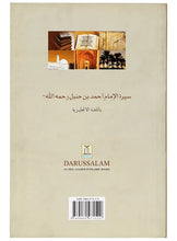 Load image into Gallery viewer, The Biography of Imam Ahmad bin Hanbal (R.A)
