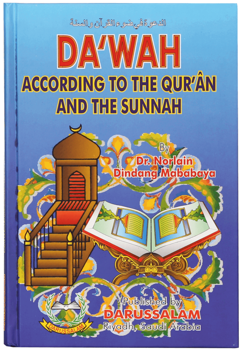 Dawah According To The Quran And The Sunnah