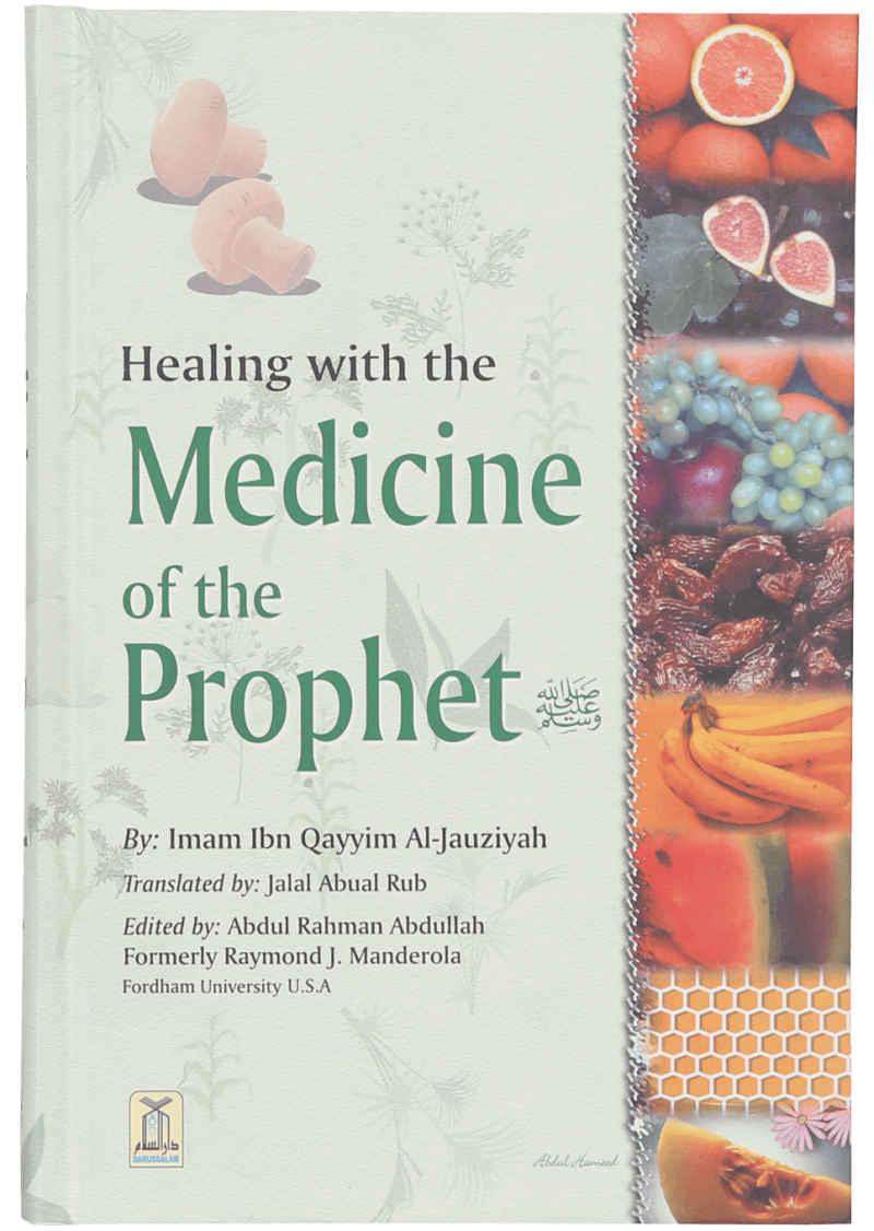 Healing With The Medicine Of The Prophet (PBUH)