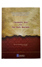 Load image into Gallery viewer, Thematic Key to The Holy Quran
